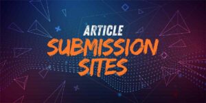 Article Submission Sites