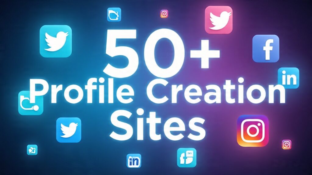 profile cration sites